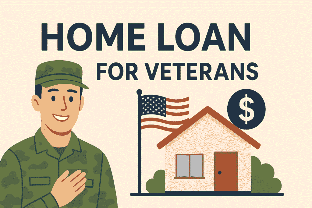 Home Loan for Veterans